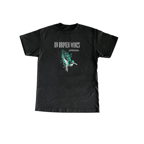 On Broken Wings "None Of Us..." T-Shirt Pre-Order