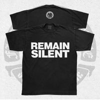 Support Crime "Remain Silent" T-Shirt