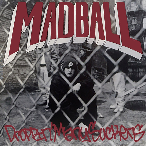 Madball - Droppin Many Suckers LP