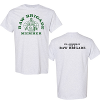 Raw Brigade "Ash Grey MEMBER" T-Shirt