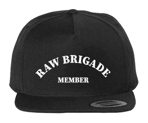 Raw Brigade "MEMBER" Embroidered Snapback Hat
