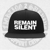 Support Crime "Remain Silent" Snapback Hat