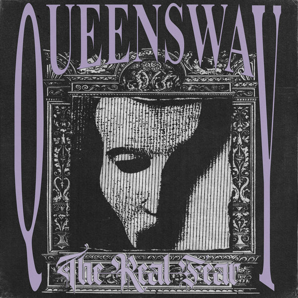 Queensway - The Real Fear 12" EP